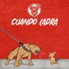 Stream & download Cuando Ladra - Single