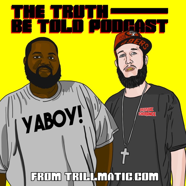The Truth Be Told Podcast - Hip Hop Podcast - Album Reviews The Truth Be Told Podcast - Hip Hop Podcast - Album Reviews
