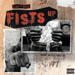 Fists Up (feat. Vicc) - Single
