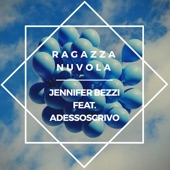 Ragazza Nuvola (feat. Adessoscrivo) artwork