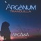 Tranquilla - Arcanum lyrics