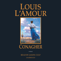 Louis L'Amour - Conagher: A Novel (Unabridged) artwork