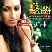 The Bhajan Project - Shivali