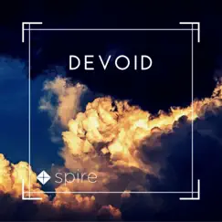 Devoid - Single by Spire album reviews, ratings, credits