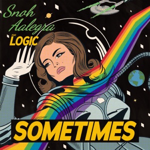 Sometimes (feat. Logic) - Single