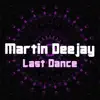 Stream & download Last Dance - Single