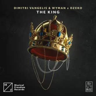 The King by Dimitri Vangelis & Wyman & Dzeko song reviws