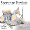 Speranze Perdute - Single album lyrics, reviews, download
