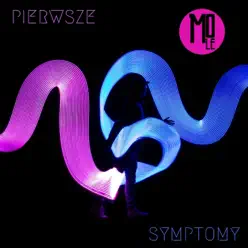 Pierwsze Symptomy EP - Mole Pierwsze Symptomy EP - Mole