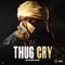 Thug Cry - Soldier Kidd lyrics