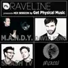 Raveline Mix Session By Get Physical Music album lyrics, reviews, download