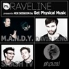 Raveline Mix Session By Get Physical Music