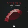 Stream & download Vicious