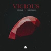 Vicious - Single, 2019