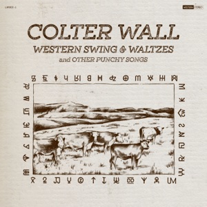 Colter Wall - Cowpoke - Line Dance Musique