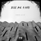 Tell Me Baby artwork