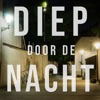 Diep Door De Nacht - Single