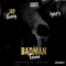 Badman Town - Jay Envy lyrics