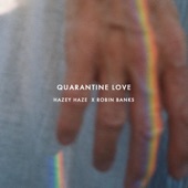 Quarantine Love (feat. Robin Banks) artwork