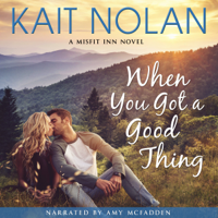 Kait Nolan - When You Got A Good Thing artwork