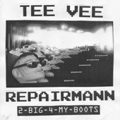 Tee-Vee Repairmann - Make Up My Mind