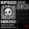 Speed House, Vol. 03 - Single