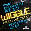Wiggle (Movin' Her Middle) [feat. Wiley] - EP album lyrics, reviews, download