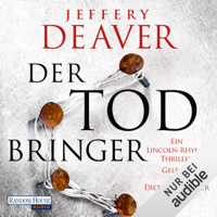 Jeffery Deaver - Der Todbringer: Lincoln Rhyme 14 artwork