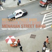 Menahan Street Band - Home Again!