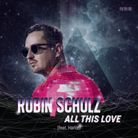 Robin Schulz - All This Love (feat. Harlœ) artwork