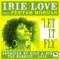 Let It Fly - Bost & Bim, Irie Love & Peetah Morgan lyrics