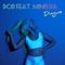 Dingue (feat. Minissia) - D.O.D lyrics