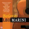 Boleros Leo Marini album lyrics, reviews, download