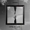 Lovin' out Loud (Vip Mix) - Single album lyrics, reviews, download
