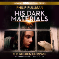 Philip Pullman - His Dark Materials: The Golden Compass (Book 1) (Unabridged) artwork