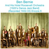 Ben Bernie and His Hotel Roosevelt Orchestra - We Won’t Have to Sell the Farm (Columbia 2804D) [Recorded 1933]