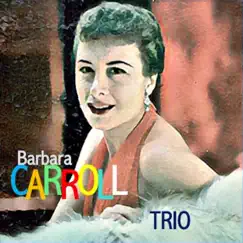 Trio by Barbara Carroll album reviews, ratings, credits