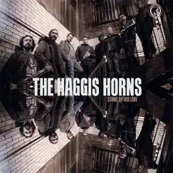 Stand Up For Love by The Haggis Horns album reviews, ratings, credits