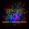 Sparks (Smoke & Mirrors Remix) - EP album lyrics, reviews, download