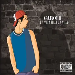 La Vida Hila la Vida - Garolo La Vida Hila la Vida - Garolo