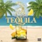 Tequila - Taz Vegas lyrics