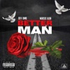 Dev Amil - Better Man (feat. Marcus Allen)