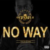 No Way - Single, 2020