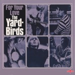 The Yardbirds - Putty in Your Hands