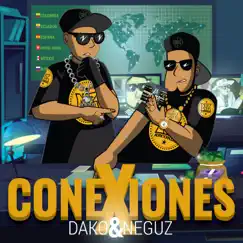 Conexiones by Neguz & Dako album reviews, ratings, credits