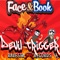 Devil Trigger - Face & Book & OnDaMiKe lyrics