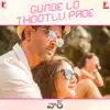 Gunde Lo Thootlu Pade (From "War") [Telugu Version] - Single album lyrics, reviews, download