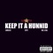 Keep It a Hunnid (feat. Crypt & Mac Lethal) - Changster lyrics