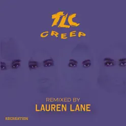 Creep - Single - TLC