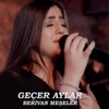 Geçer Aylar - Single